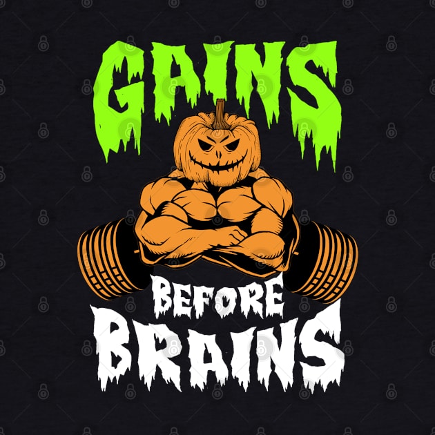 Halloween Pumpkin Gains Before Brains by AniTeeCreation